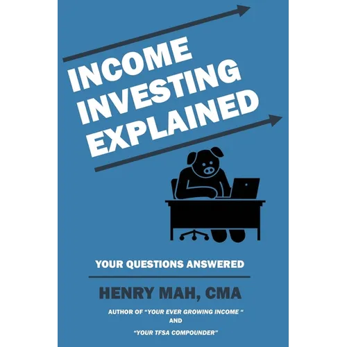 Income Investing Explained - Paperback