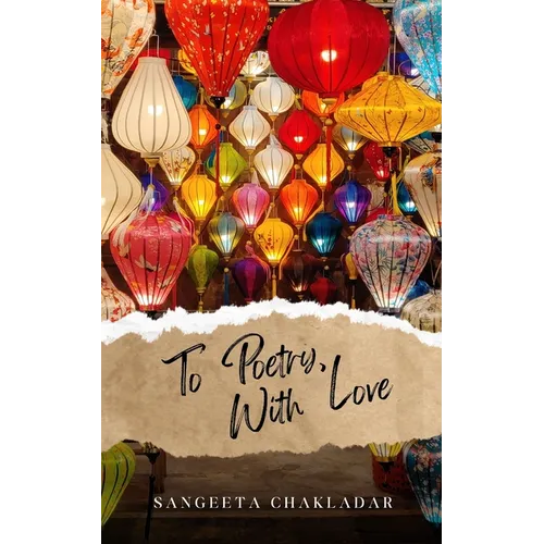 To Poetry, With Love - Paperback