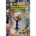 Prisons I Have Known (An Unexpected Life Inside)