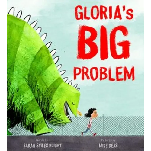 Gloria's Big Problem - Hardcover