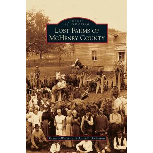 Lost Farms of McHenry County