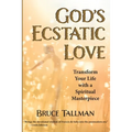 God's Ecstatic Love - Paperback