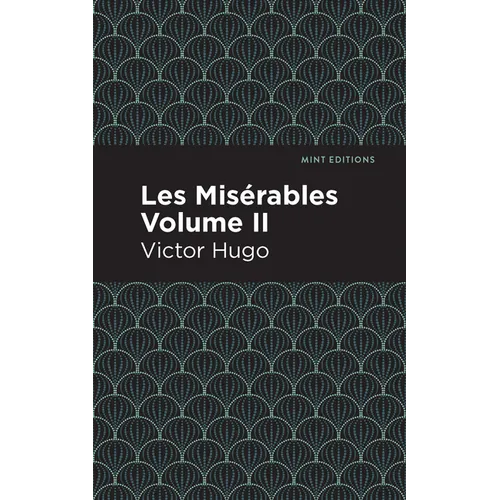 Les Miserables Volume II - Paperback