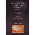 U.S.Atlas of Nuclear Fallout 1951-1970 County Comparisons
