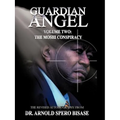 Guardian Angel: Volume Two: The Moshi Conspiracy