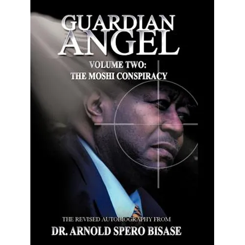 Guardian Angel: Volume Two: The Moshi Conspiracy