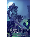 The Long Run to Redemption - Hardcover