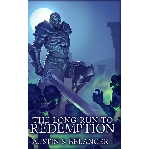 The Long Run to Redemption - Hardcover