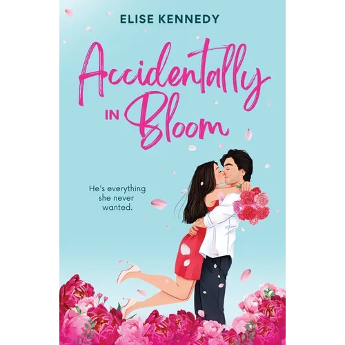 Accidentally in Bloom - Paperback