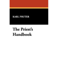 The Priest's Handbook - Paperback