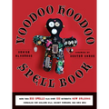 Voodoo Hoodoo Spellbook - Paperback