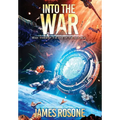 Into the War: Book Three - Hardcover