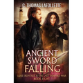 Ancient Sword Falling - Paperback