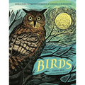 Birds: Explore Their Extraordinary World - Hardcover