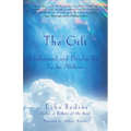 The Gift: Understand and Develop Your Psychic Abilities - Paperback