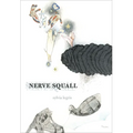 Nerve Squall - Paperback
