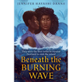 Beneath the Burning Wave - Paperback