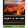 Mapbox Cookbook - Paperback