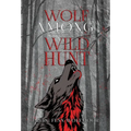 The Wolf Among the Wild Hunt - Hardcover