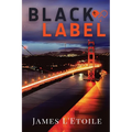 Black Label - Paperback