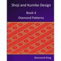 Shoji and Kumiko Design: Book 4 Diamond Patterns - Paperback