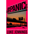 Panic: The Thrilling New Book from the Author of Killing Eve - Hardcover