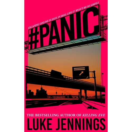 Panic: The Thrilling New Book from the Author of Killing Eve - Hardcover