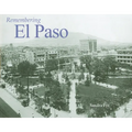 Remembering El Paso - Paperback