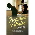 Pleasure and Desire: "Mind's Eye" - Paperback