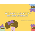 The Moody's Monsters: Shoes Don't Tie Themselves - Paperback