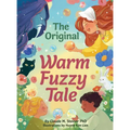 The Original Warm Fuzzy Tale - Hardcover