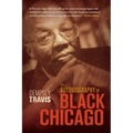 An Autobiography of Black Chicago - Paperback