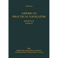 American Practical Navigator Volume 2 1981 Edition - Paperback