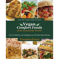 Vegan Comfort Foods from Around the World - Paperback