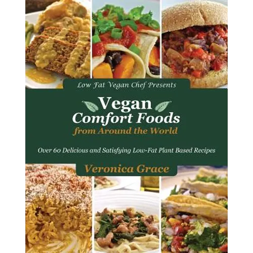 Vegan Comfort Foods from Around the World - Paperback