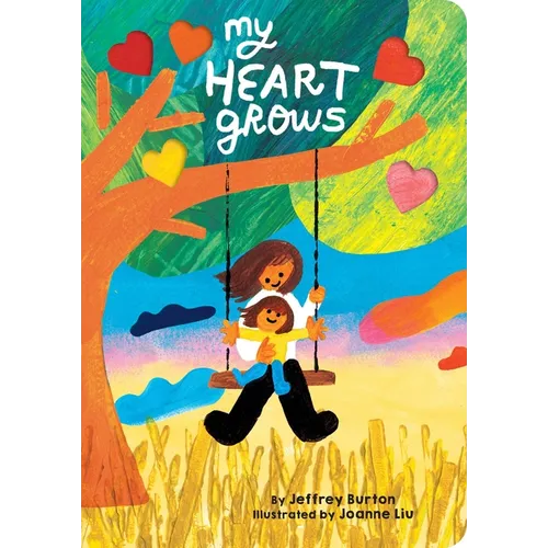 My Heart Grows - Board Book