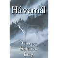 The Hávamál: The Sayings of the High One: Volume 1 - Paperback