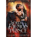 Sold to the Demon Prince - Paperback
