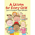 A Lesson for Every Child: Learning About Food Allergies - Hardcover