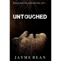 Untouched - Hardcover