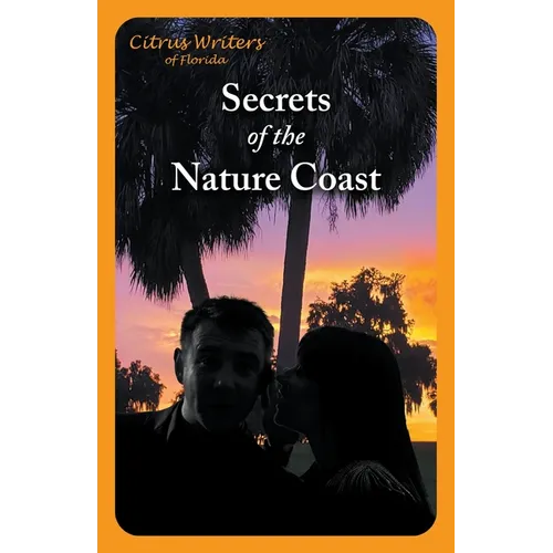 Secrets of The Nature Coast - Paperback