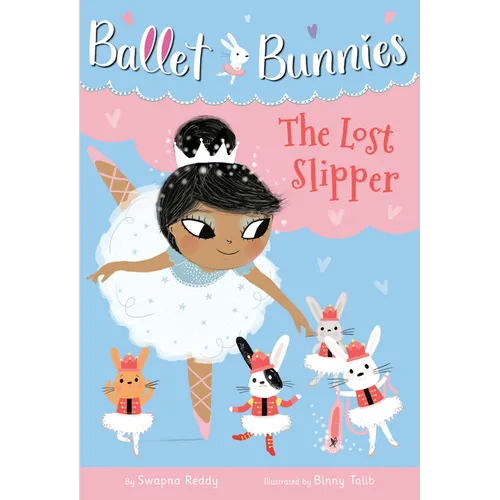 Ballet Bunnies #4: The Lost Slipper - Paperback