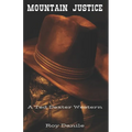 Mountain Justice: A Ted Dexter Western - Paperback