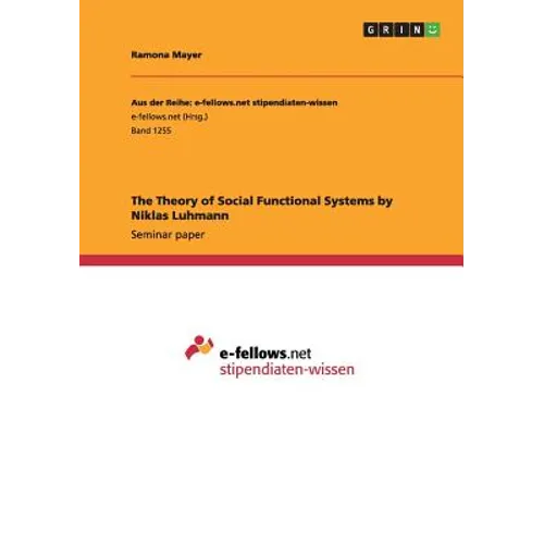 The Theory of Social Functional Systems by Niklas Luhmann - Paperback