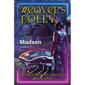 Weaver's Folly - Paperback