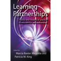 Learning Partnerships: Theory and Models of Practice to Educate for Self-Authorship - Paperback