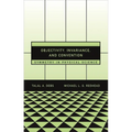 Objectivity, Invariance, and Convention: Symmetry in Physical Science - Hardcover
