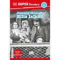 DK Super Readers Level 4 Journey Through Ellis Island - Hardcover