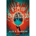 El Espejo Enmendado / A Mirror Mended - Paperback