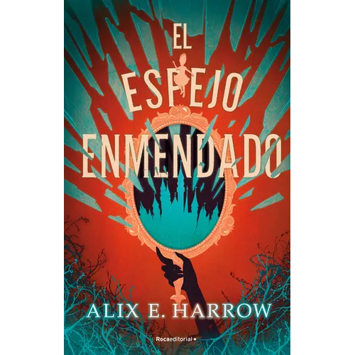 El Espejo Enmendado / A Mirror Mended - Paperback